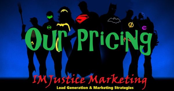 IMJustice Marketing pricing for products and services