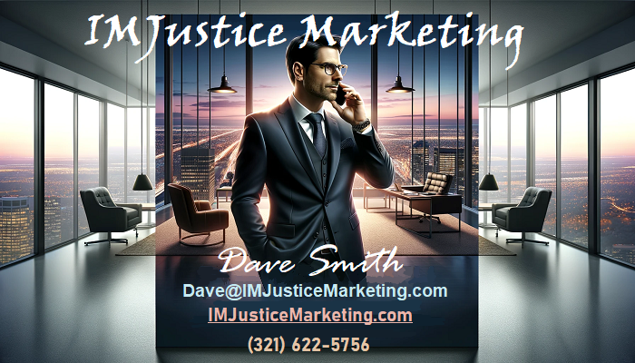 IMJustice Marketing and Dave Smith Business Coach and Strategist
