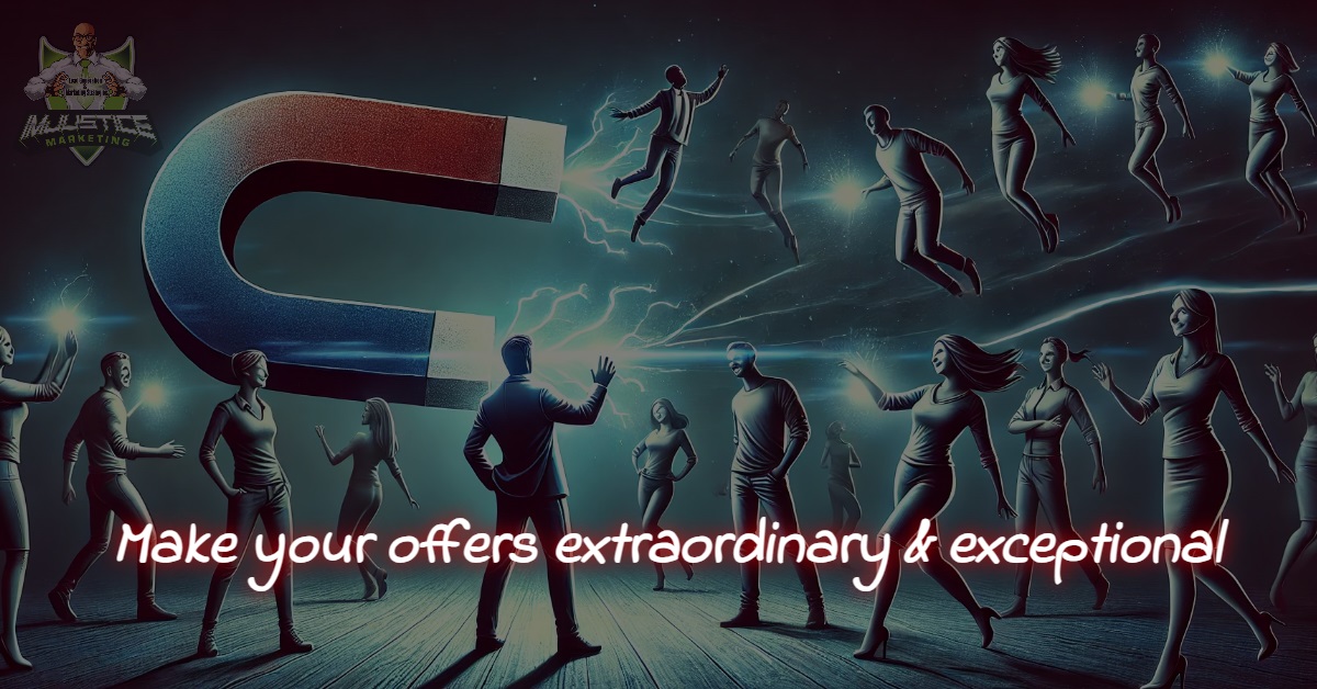 Extraordinary and Exceptional Lead Magnets