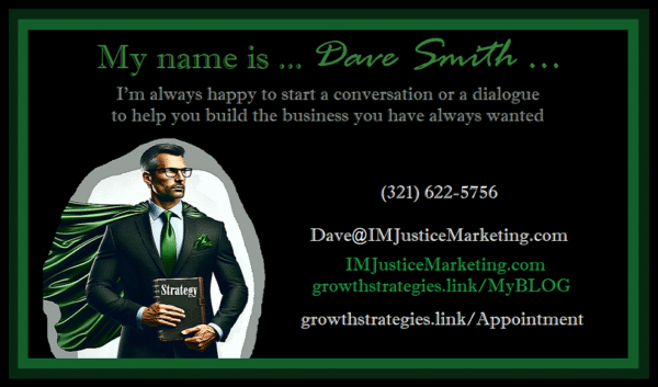Dave Smith, Business Coach and Marketing Strategist with IMJustice Marketing
