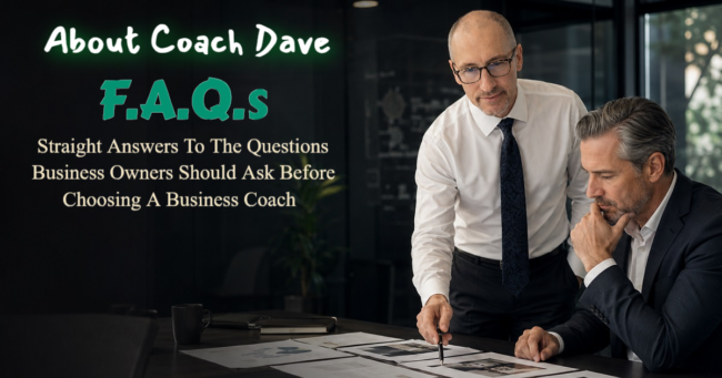 Coach Dave FAQs